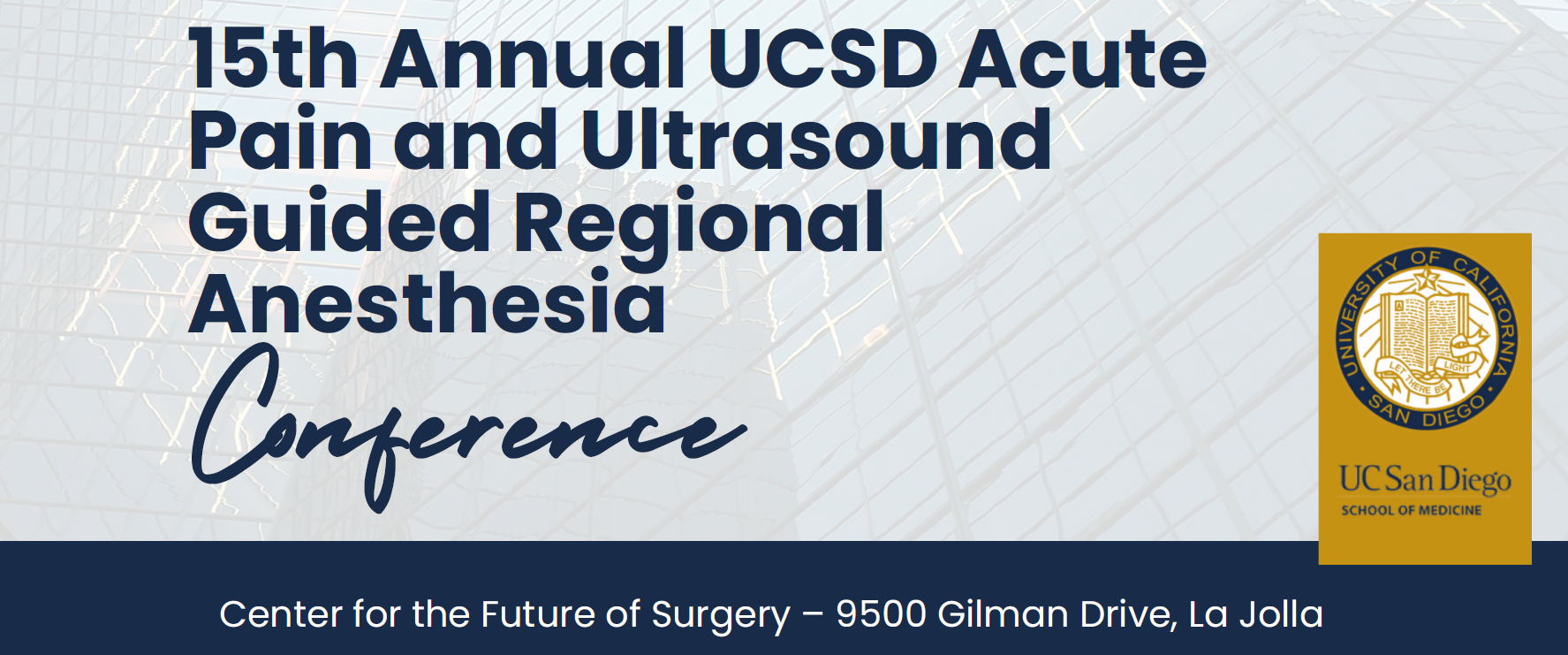 15th Annual UC San Diego Acute Pain and Regional Anesthesia Course Banner